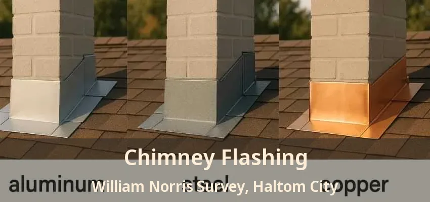 Chimney Flashing William Norris Survey, Haltom City - TX