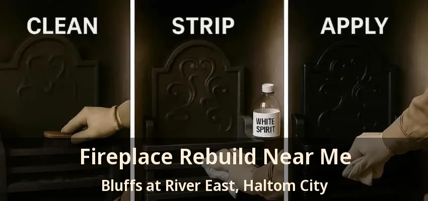 Fireplace Rebuild Near Me Bluffs at River East, Haltom City - TX
