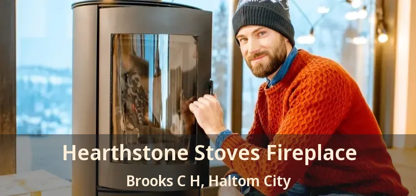Hearthstone Stoves Fireplace Brooks C H, Haltom City - TX