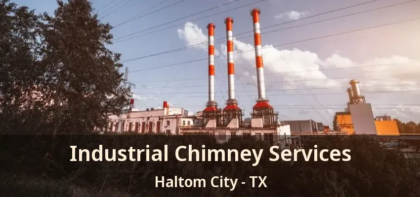 Industrial Chimney Services Haltom City - TX