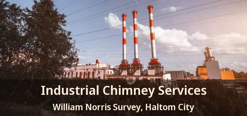 Industrial Chimney Services William Norris Survey, Haltom City - TX