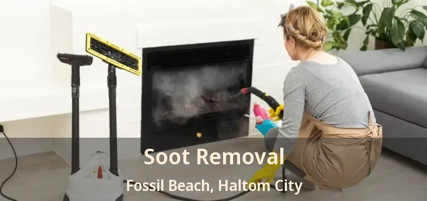 Soot Removal Fossil Beach, Haltom City - TX